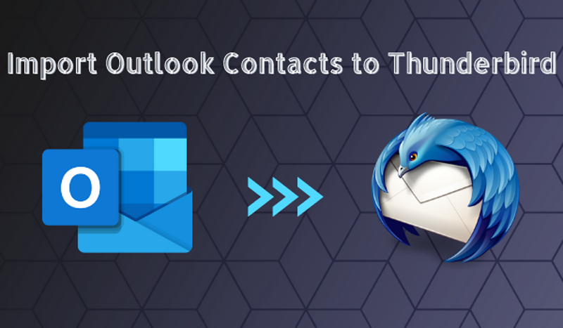 Import Outlook Contacts to Thunderbird